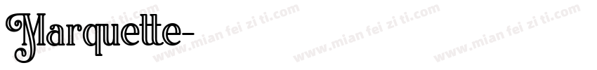 Marquette字体转换