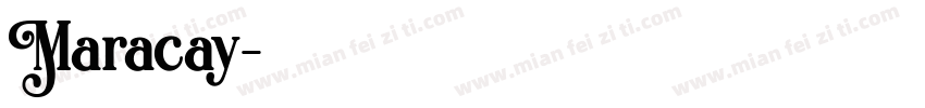 Maracay字体转换