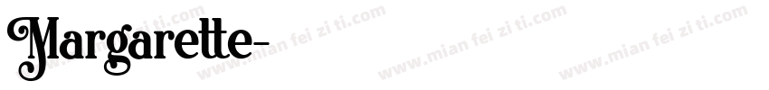 Margarette字体转换