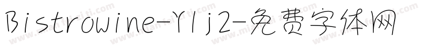 Bistrowine-Ylj2字体转换