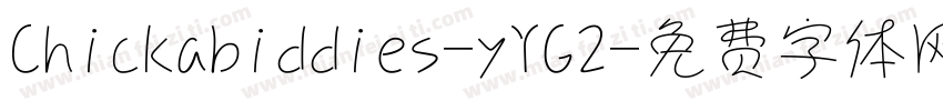 Chickabiddies-yYG2字体转换