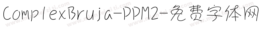 ComplexBruja-PPM2字体转换