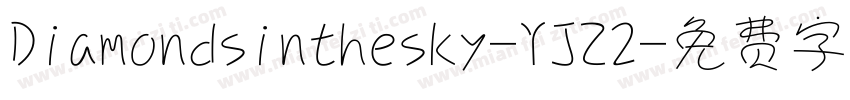 Diamondsinthesky-YJZ2字体转换