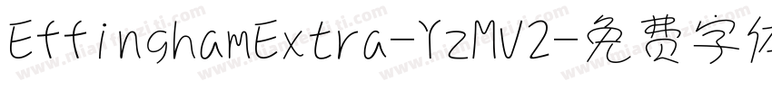 EffinghamExtra-YzMV2字体转换