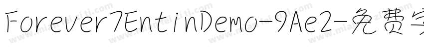 Forever7EntinDemo-9Ae2字体转换
