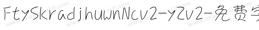 FtySkradjhuwnNcv2-yZv2字体转换