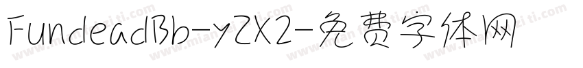 FundeadBb-yZX2字体转换