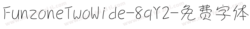 FunzoneTwoWide-8qY2字体转换