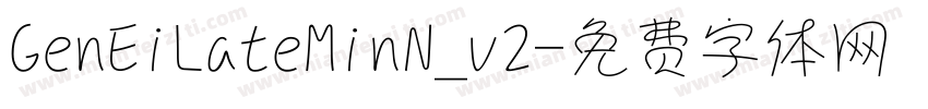 GenEiLateMinN_v2字体转换