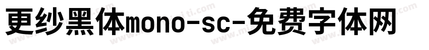 更纱黑体mono-sc字体转换