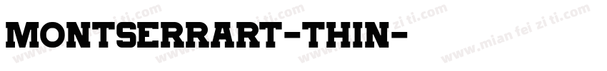 Montserrart-Thin字体转换
