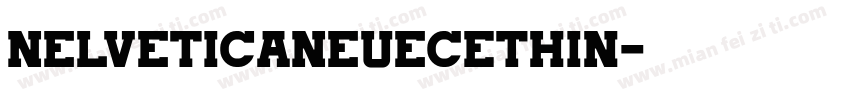 NelveticaNeueCEThin字体转换
