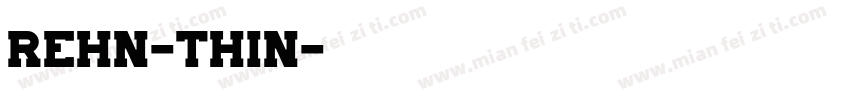 Rehn-Thin字体转换