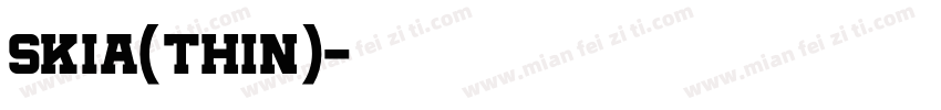 Skia(THIN)字体转换