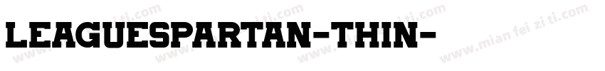 leaguespartan-Thin字体转换