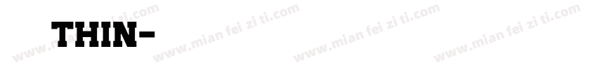辰宇落雁体Thin字体转换