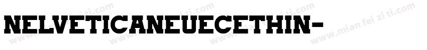 NelveticaNeueCEThin字体转换