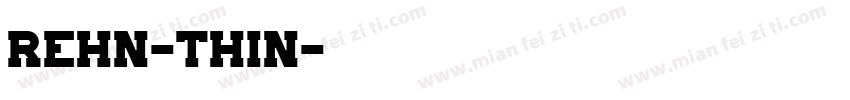 Rehn-Thin字体转换