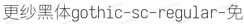 更纱黑体gothic-sc-regular字体转换