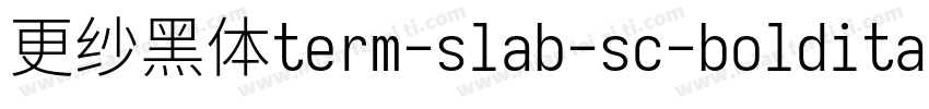 更纱黑体term-slab-sc-bolditalic转换器字体转换