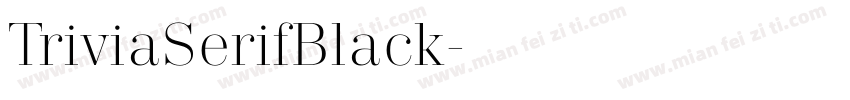 TriviaSerifBlack字体转换