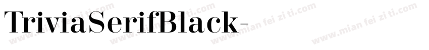 TriviaSerifBlack字体转换