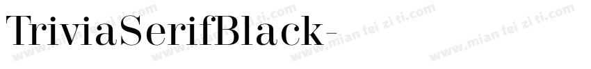TriviaSerifBlack字体转换