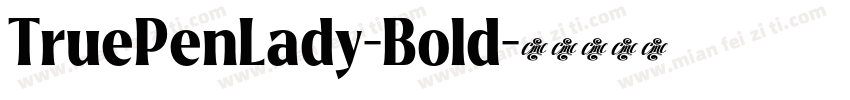 TruePenLady-Bold字体转换