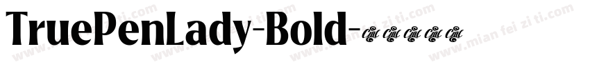 TruePenLady-Bold字体转换