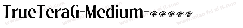 TrueTeraG-Medium字体转换