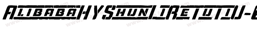 AlibabaHYShunLiReTuTiU字体转换