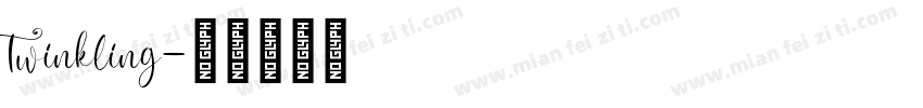 Twinkling字体转换