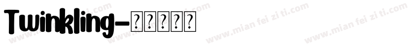 Twinkling字体转换