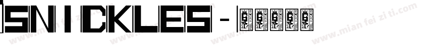 Snickles字体转换