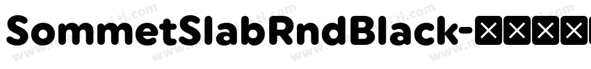 SommetSlabRndBlack字体转换
