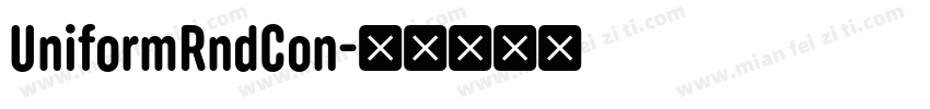 UniformRndCon字体转换