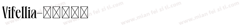 Vifellia字体转换