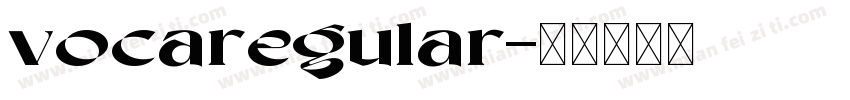 vocaregular字体转换