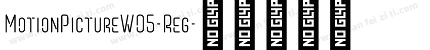 MotionPictureW05-Reg字体转换