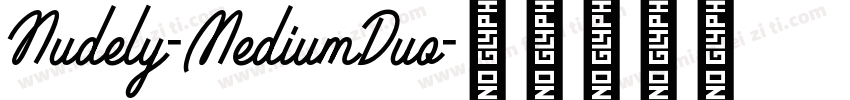 Nudely-MediumDuo字体转换
