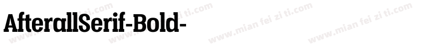 AfterallSerif-Bold字体转换