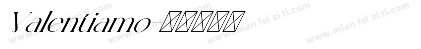 Valentiamo字体转换