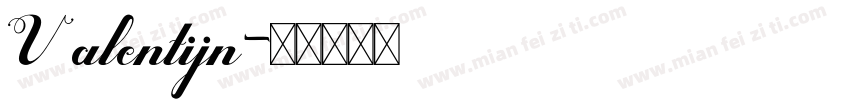 Valentijn字体转换