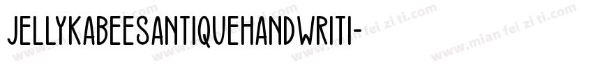 JellykaBeesAntiqueHandwriti字体转换