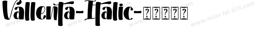 Vallenta-Italic字体转换