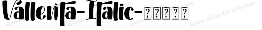 Vallenta-Italic字体转换