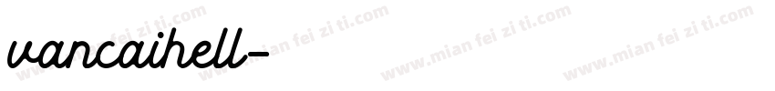 vancaihell字体转换