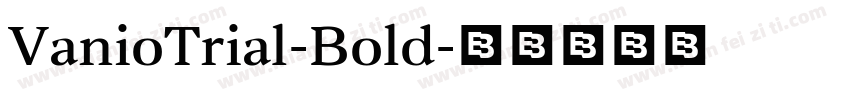 VanioTrial-Bold字体转换