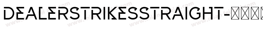 DealerStrikesStraight字体转换