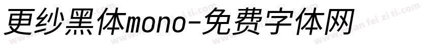 更纱黑体mono字体转换